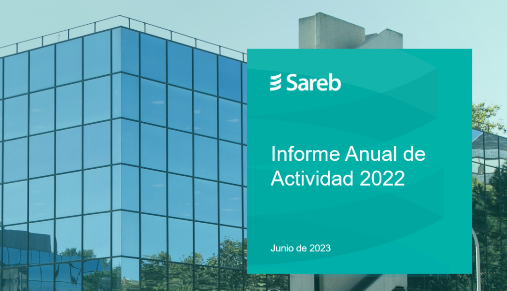 Sareb publica su Informe Anual de Actividad
